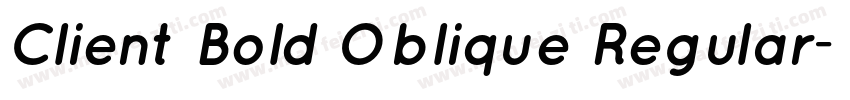 Client Bold Oblique Regular字体转换